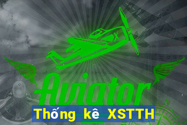 Thống kê XSTTH ngày 15