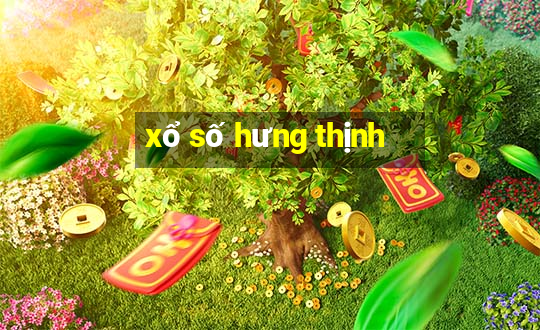 xổ số hưng thịnh