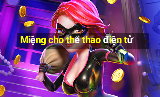 Miệng cho thể thao điện tử