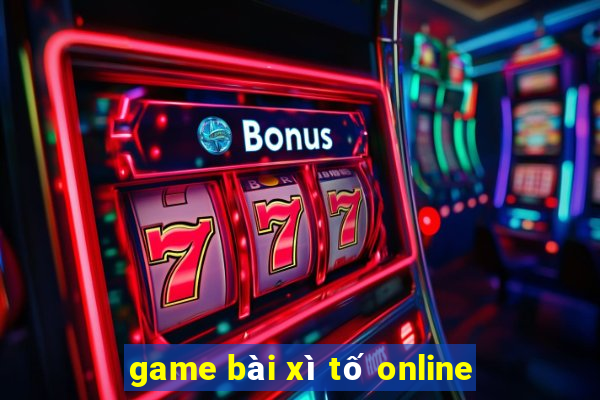 game bài xì tố online