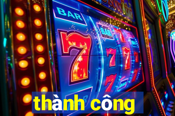 thành công