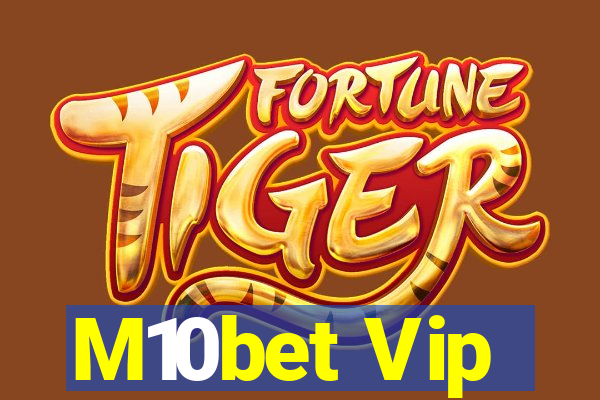 M10bet Vip