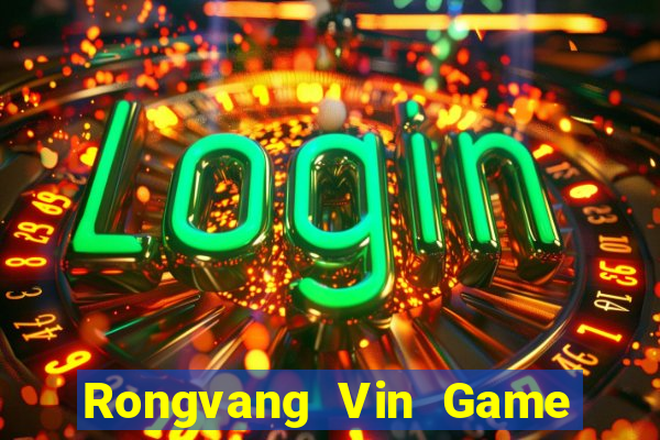 Rongvang Vin Game Bài Mới