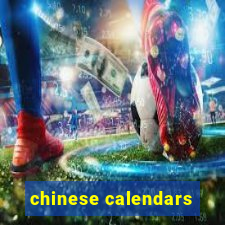 chinese calendars