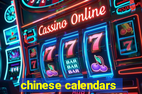 chinese calendars