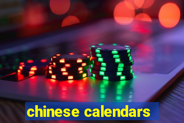 chinese calendars