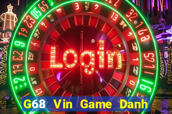 G68 Vin Game Danh Bai 3C