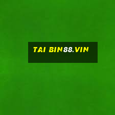 tai bin88.vin