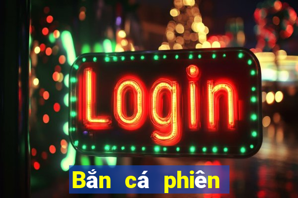 Bắn cá phiên bản trực tuyến