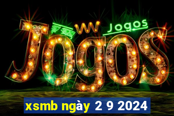 xsmb ngày 2 9 2024