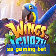 sa gaming bet