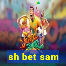 sh bet sam