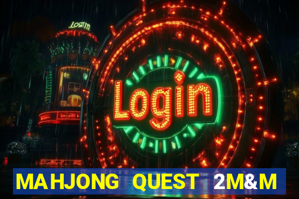 MAHJONG QUEST 2M&M SLOT MACHINE(500 CASINO)