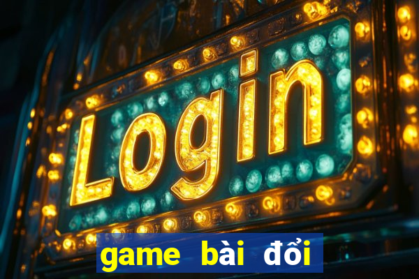 game bài đổi thưởng cc