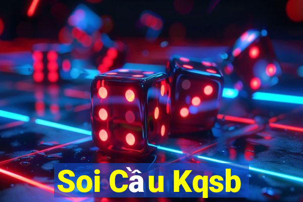 Soi Cầu Kqsb