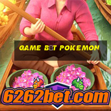 game bắt pokemon