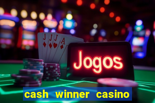 cash winner casino slots game