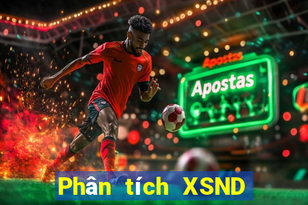 Phân tích XSND Chủ Nhật