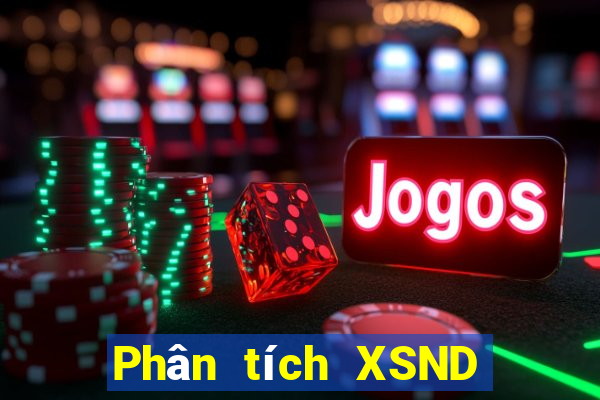 Phân tích XSND Chủ Nhật