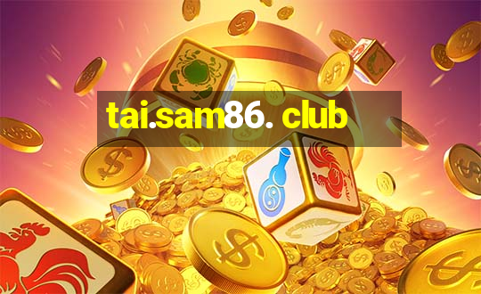 tai.sam86. club