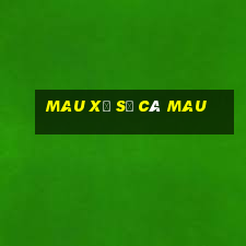 mau xổ số cà mau