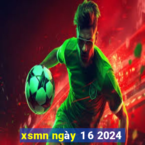 xsmn ngày 1 6 2024