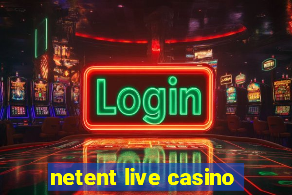 netent live casino