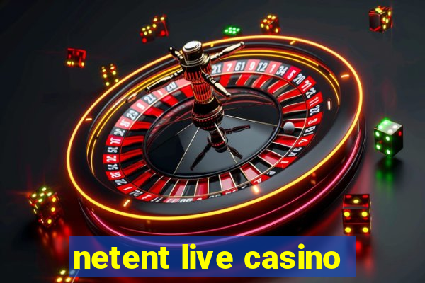 netent live casino