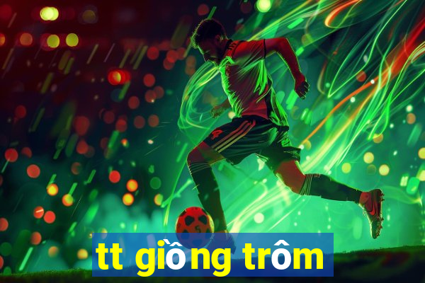 tt giồng trôm