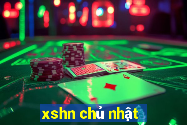 xshn chủ nhật