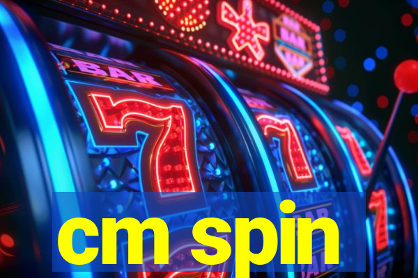 cm spin