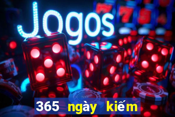 365 ngày kiếm tiền lừa đảo