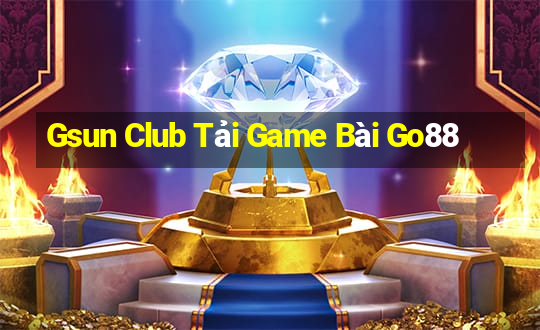 Gsun Club Tải Game Bài Go88