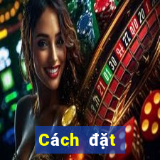 Cách đặt cược XSBD ngày 29