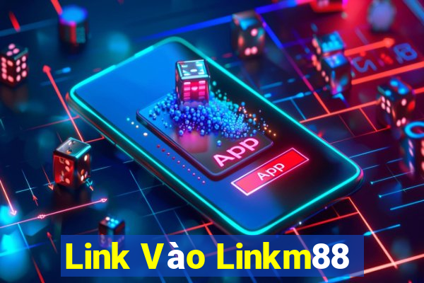 Link Vào Linkm88