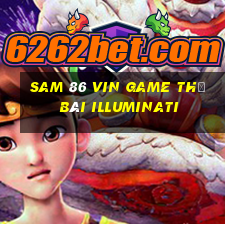 Sam 86 Vin Game Thẻ Bài Illuminati