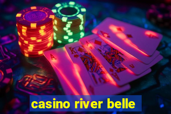 casino river belle