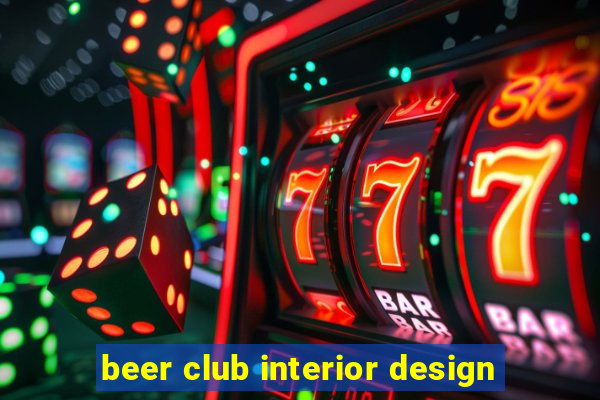 beer club interior design