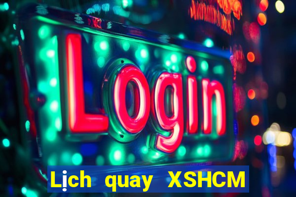 Lịch quay XSHCM ngày mai