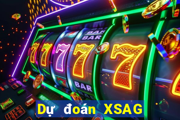 Dự đoán XSAG ngày 27