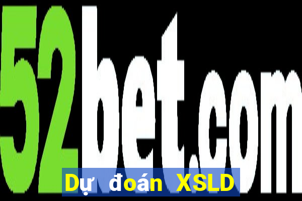 Dự đoán XSLD ngày 7