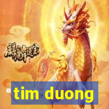 tim duong