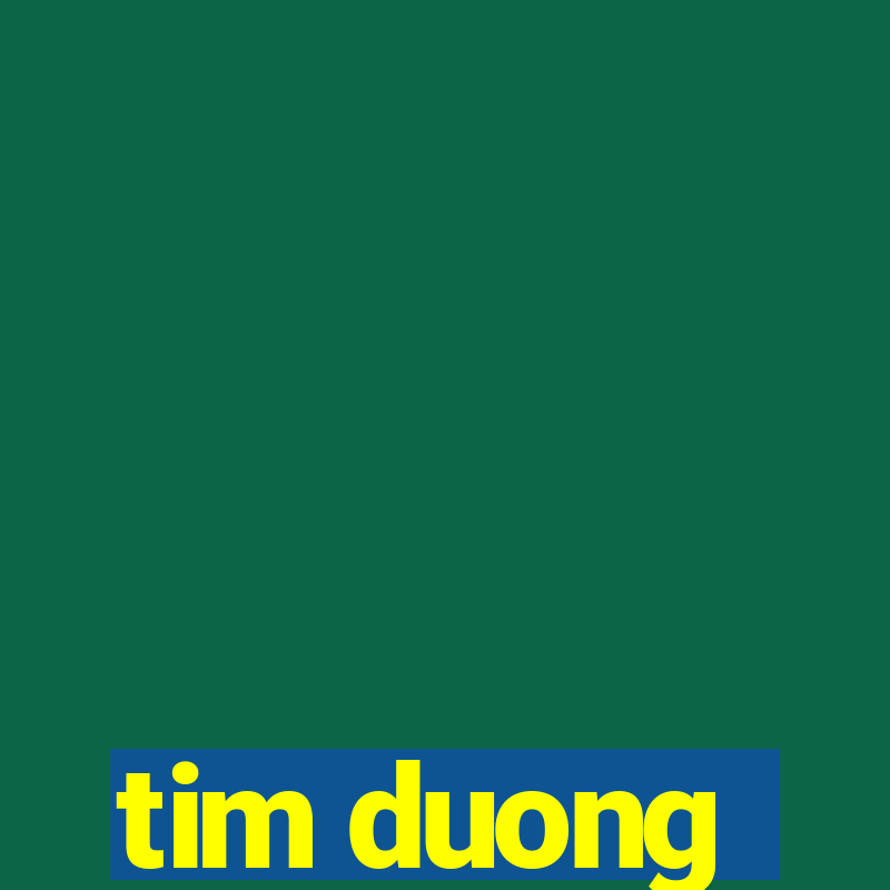 tim duong