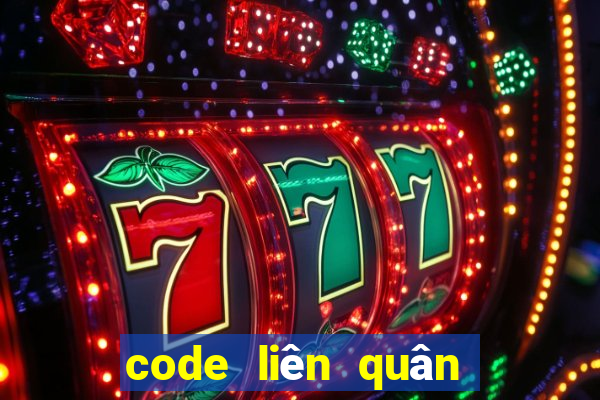 code liên quân mới nhất