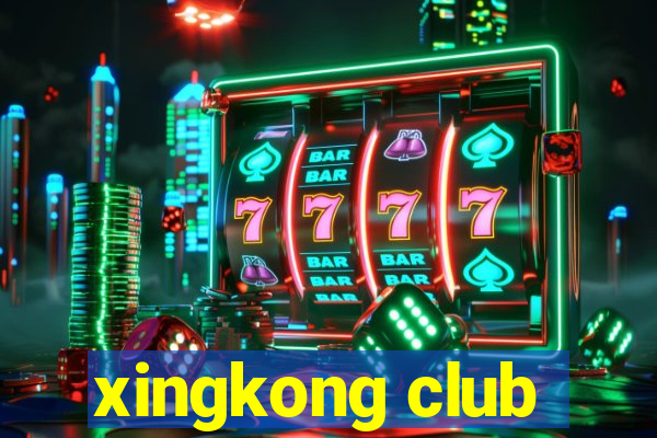 xingkong club