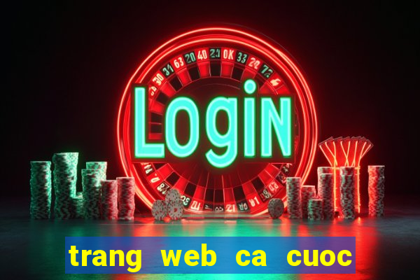 trang web ca cuoc bong da truc tuyen