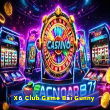 X6 Club Game Bài Gunny