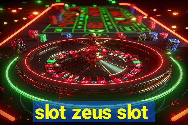 slot zeus slot