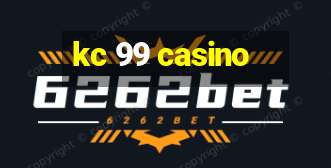 kc 99 casino