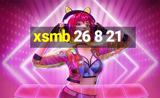 xsmb 26 8 21